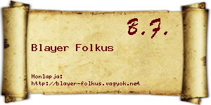 Blayer Folkus névjegykártya